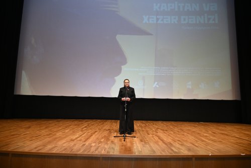 “Kapitan və Xəzər dənizi” tarixi-sənədli filminin premyerası olub