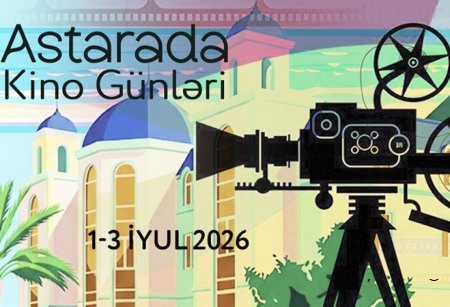 İyulun ilk həftəsi “Astarada kino günləri” təşkil olunacaq